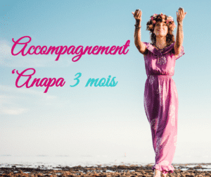 Accompagnement 'Anapa 3 mois